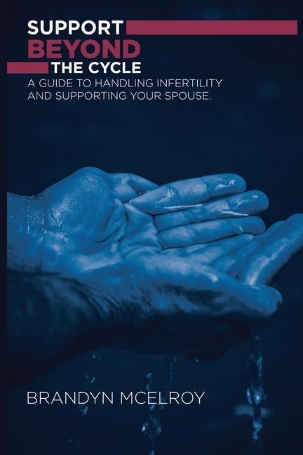 Knjiga Support Beyond the Cycle Brandyn McElroy