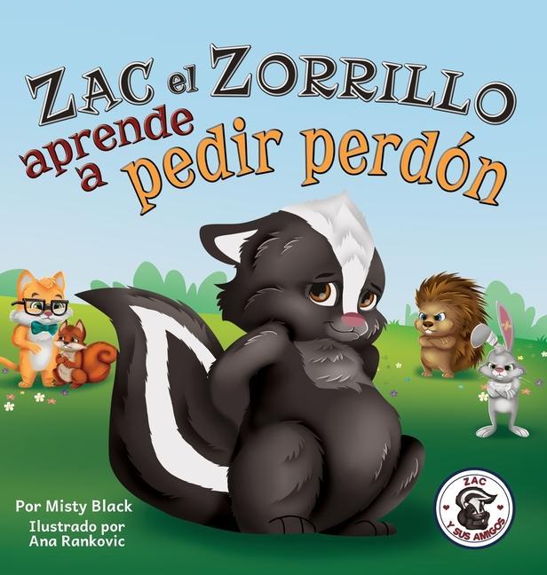 Книга Zac el Zorrillo aprende a pedir perdon Ana Rankovic