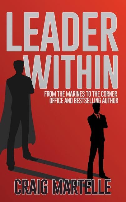 Libro Leader Within Craig Martelle
