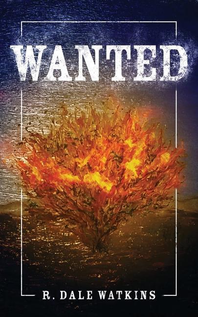 Knjiga Wanted R. Dale Watkins