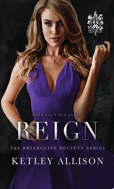 Knjiga Reign Ketley Allison