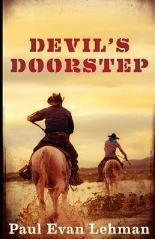 Knjiga Devil's Doorstep Paul Evan Lehman