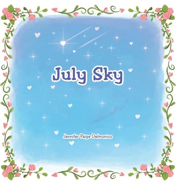Knjiga July Sky Jennifer Paige Delmonico