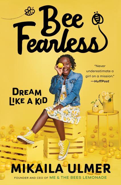 Kniha Bee Fearless: Dream Like a Kid 