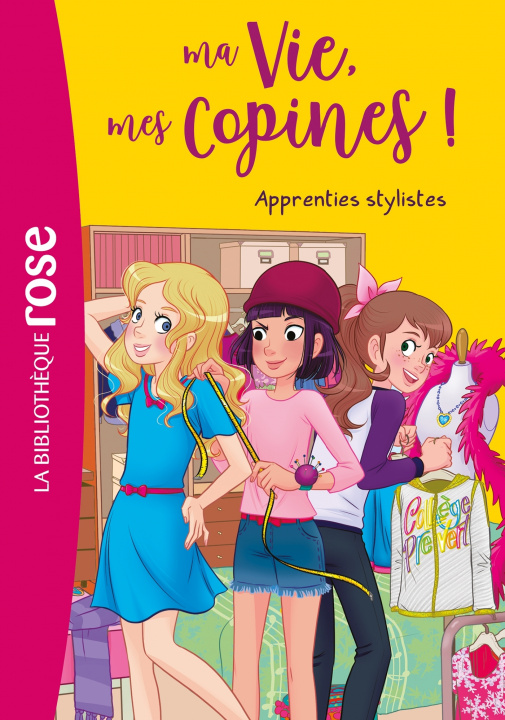 Kniha Ma vie, mes copines 23 - Apprenties stylistes Catherine Kalengula