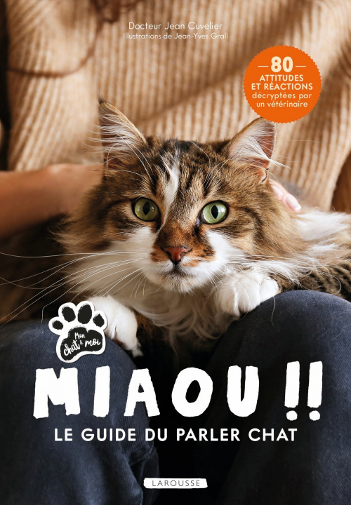 Книга Miaou !! - Le guide du parler chat Jean Cuvelier