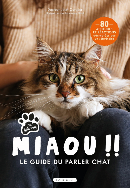 Libro Miaou !! - Le guide du parler chat Jean Cuvelier