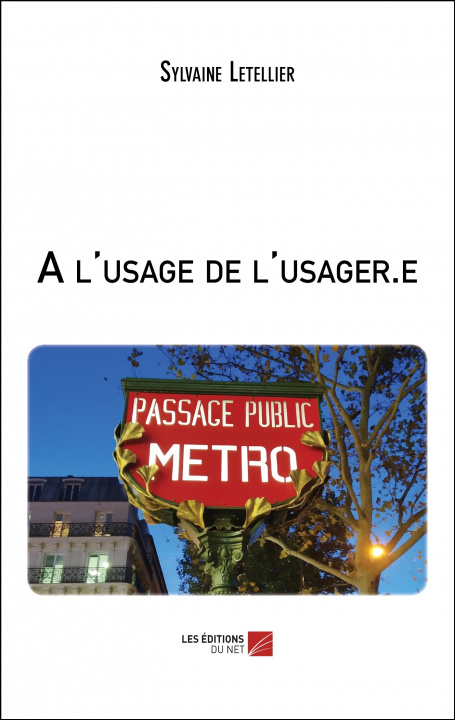 Knjiga A l'usage de l'usager.e Letellier