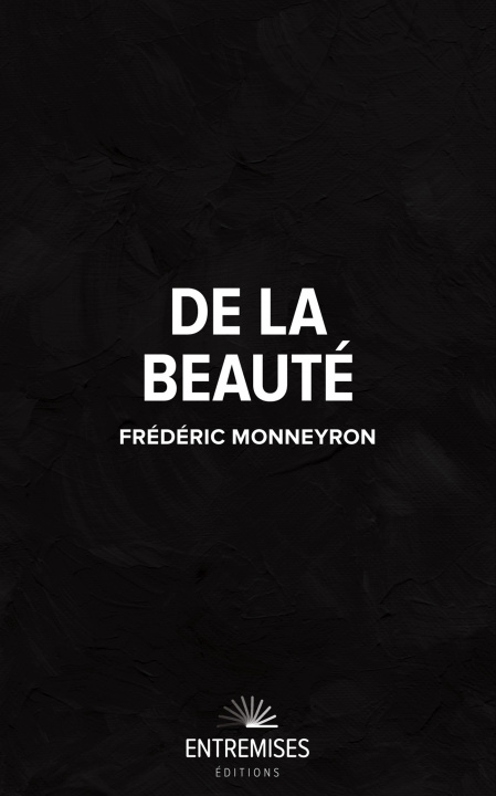 Book DE LA BEAUTÉ Monneyron