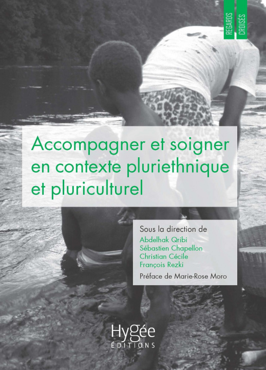 Kniha Accompagner et soigner en contexte pluriethnique et pluriculturel Reski