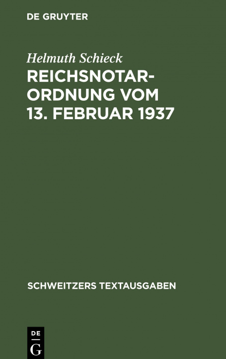 Carte Reichsnotarordnung Vom 13. Februar 1937 