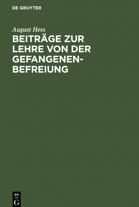 Książka Beitrage Zur Lehre Von Der Gefangenenbefreiung 