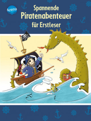 Kniha Spannende Piratenabenteuer für Erstleser Frauke Nahrgang