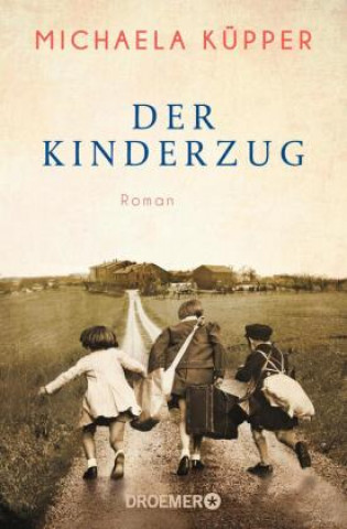 Knjiga Der Kinderzug Michaela Küpper