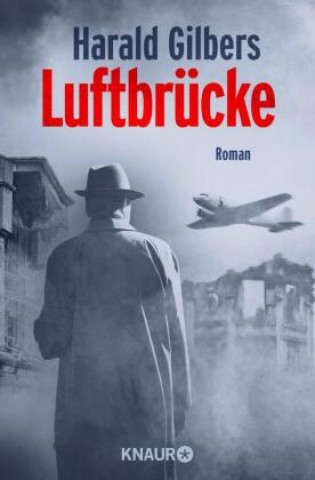 Boek Luftbrücke Harald Gilbers