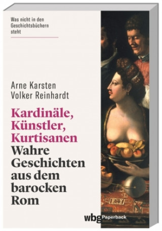 Carte Kardinäle, Künstler, Kurtisanen Volker Reinhardt