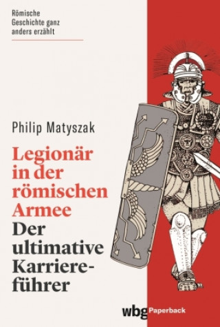 Kniha Legionär in der römischen Armee Jörg Fündling