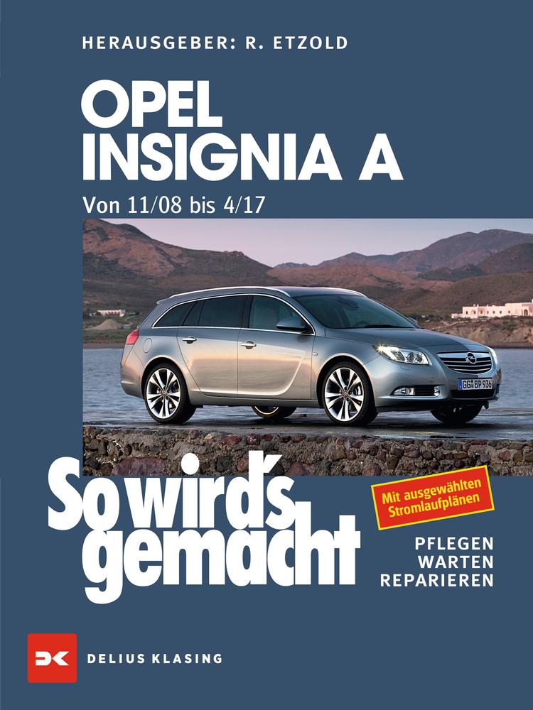 Kniha Opel Insignia A. Von 11/08 bis 04/17 