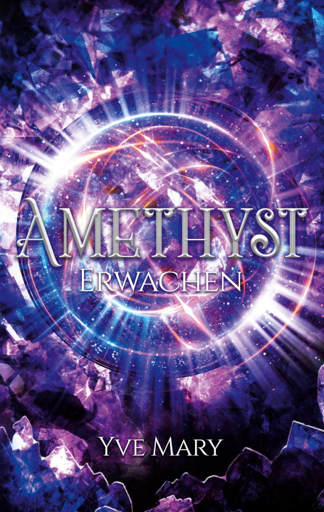Knjiga Amethyst Yve Mary