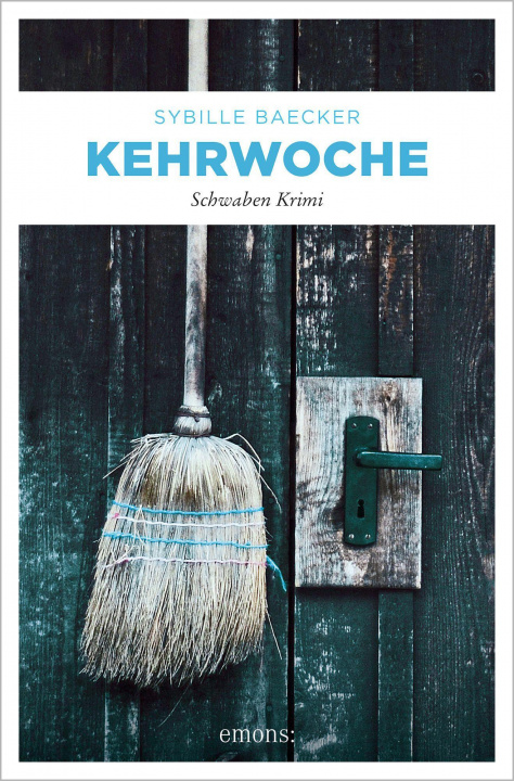 Buch Kehrwoche Sybille Baecker