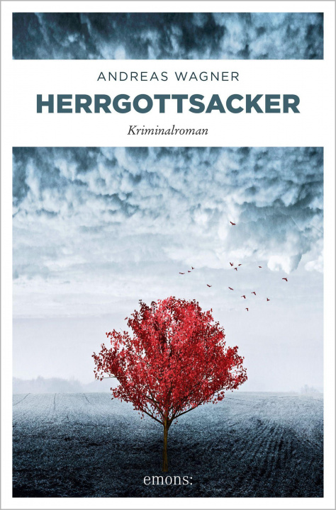 Knjiga Herrgottsacker Andreas Wagner