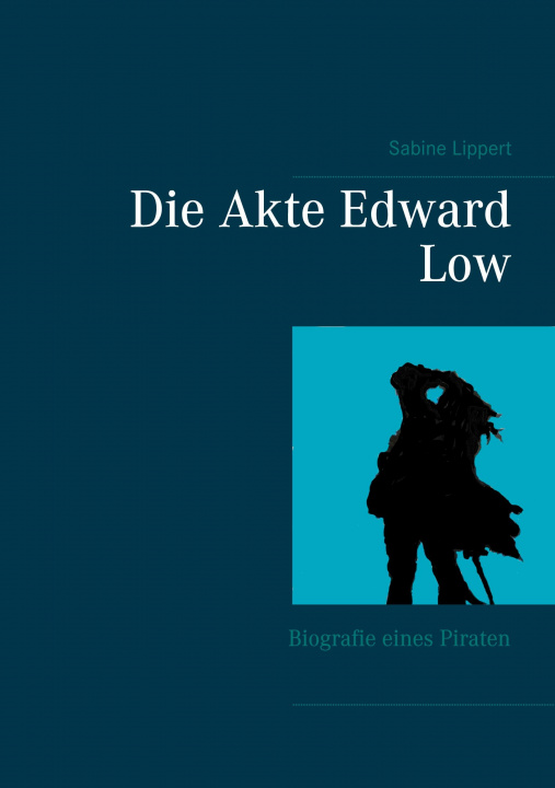 Book Akte Edward Low Sabine Lippert