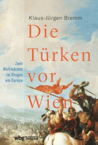 Buch Die Türken vor Wien 