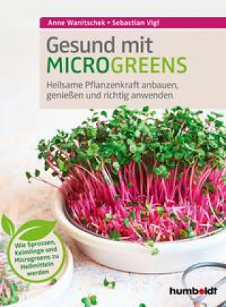 Kniha Gesund mit Microgreens 