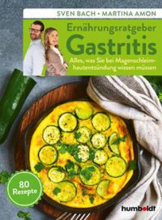 Knjiga Ernährungsratgeber Gastritis Martina Amon