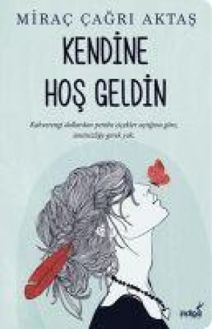 Книга Kendine Hos Geldin 