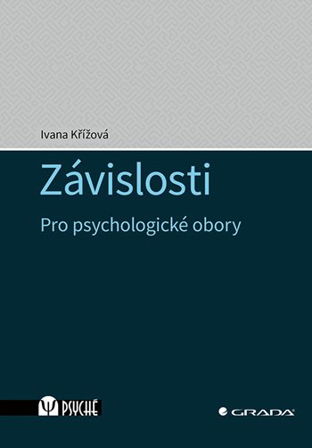 Книга Závislosti Ivana Křížová