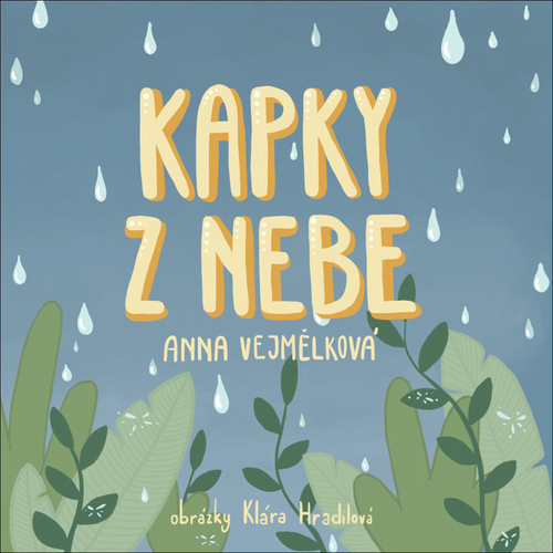 Book Kapky z nebe Anna Vejmělková