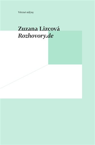 Kniha Rozhovory.de Zuzana Lizcová