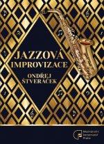 Kniha Jazzová improvizace Ondřej Štveráček
