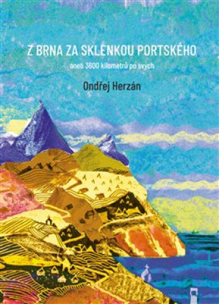 Könyv Z Brna za sklenkou portského Ondřej Herzán
