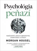 Kniha Psychológia peňazí Morgan Housel