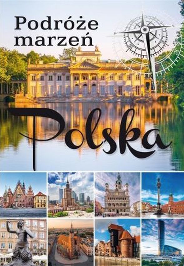 Kniha Podróże marzeń Polska 