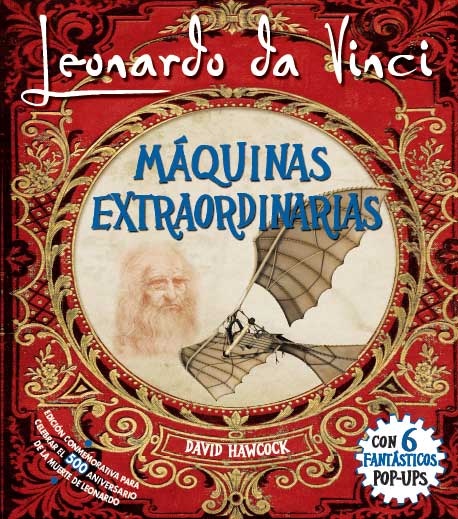 Carte Leonardo da Vinci, máquinas extraordinarias POP-UP DAVID HAWCOCK