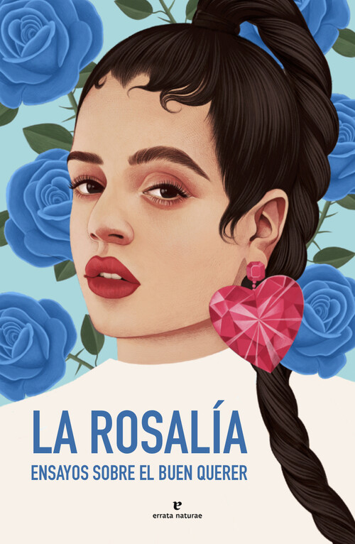 Książka La Rosalía. Ensayos sobre el buen querer 