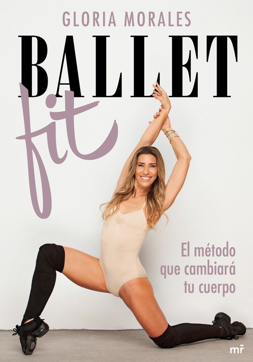 Könyv Ballet Fit GLORIA MORALES