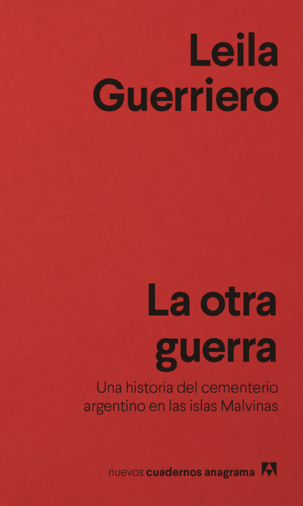 Kniha Nuevos Cuadernos Anagrama LEILA GUERRIERO