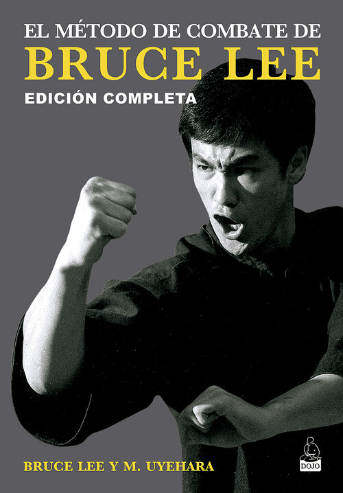Knjiga El método de combate de Bruce Lee BRUCE LEE