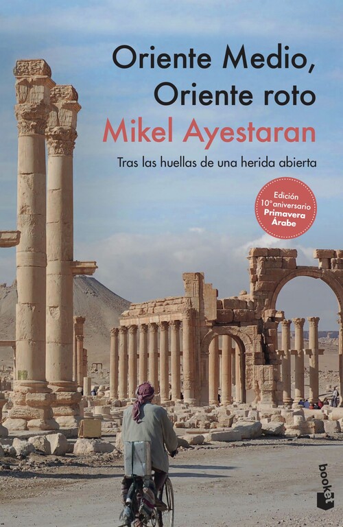 Kniha Oriente Medio, Oriente roto MIKEL AYESTARAN