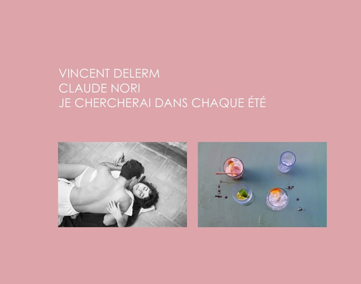 Kniha Je chercherai dans chaque été Nori Claude