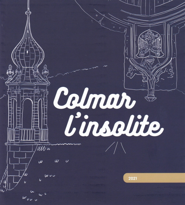 Knjiga COLMAR L'INSOLITE collegium