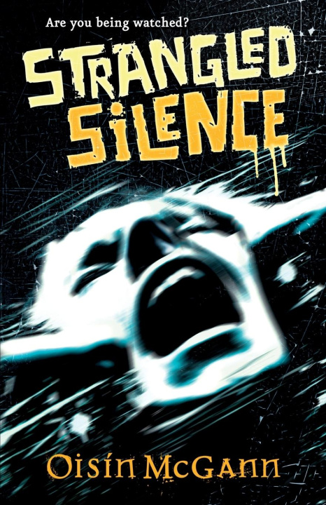 Knjiga Strangled Silence Oisin (Author) McGann