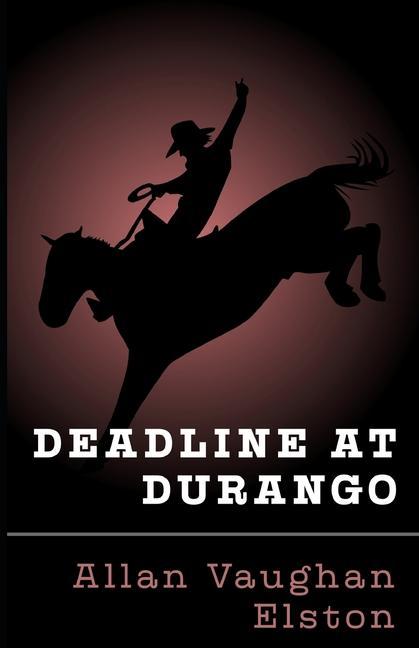 Kniha Deadline at Durango 