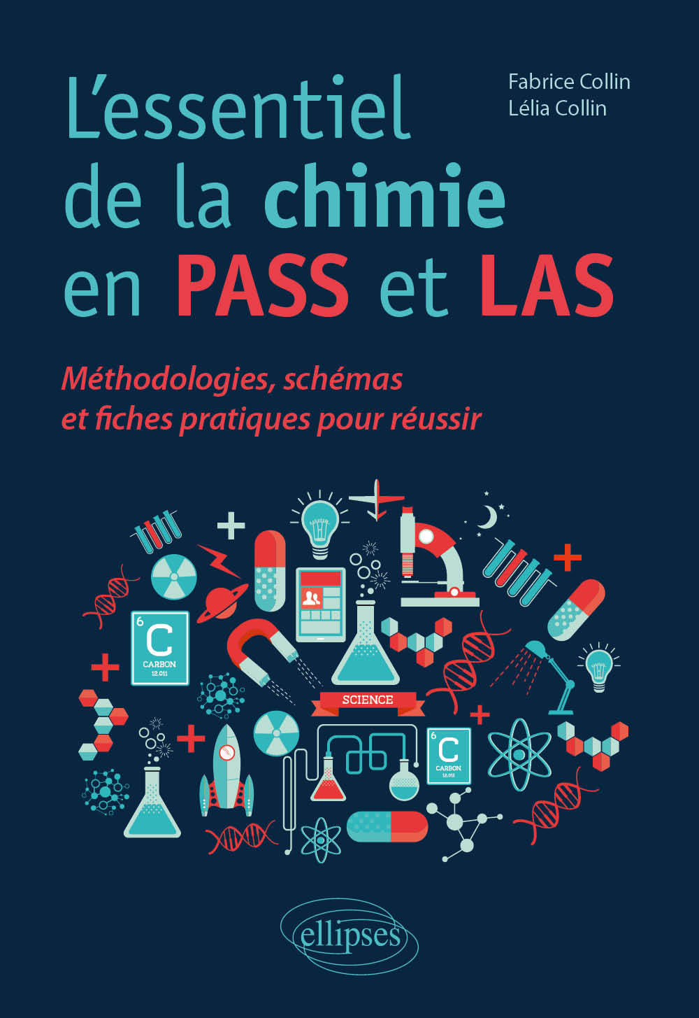 Book L'essentiel de la chimie en PASS et LAS - Méthodologies, schémas et fiches pratiques pour réussir Collin