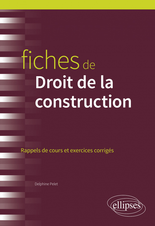 Kniha Fiches de Droit de la construction Pelet