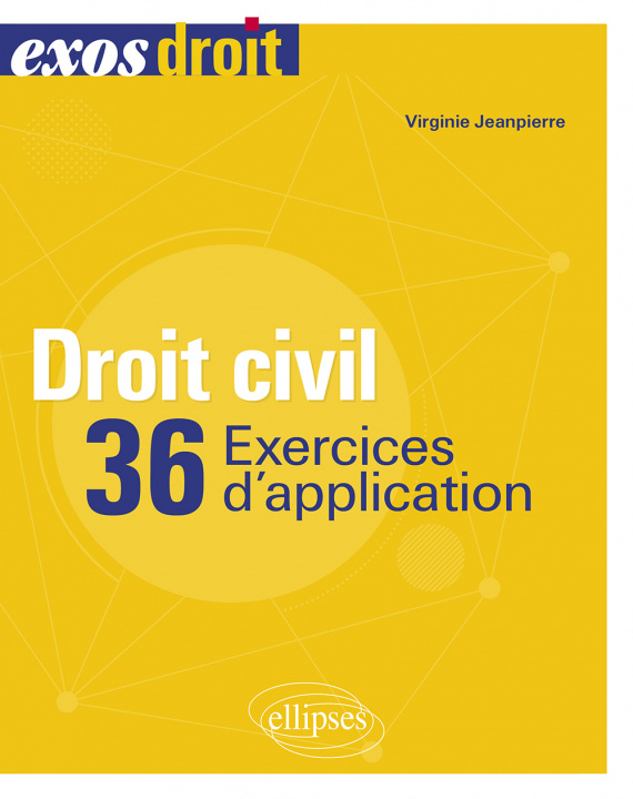 Kniha Droit civil. 36 exercices d'application Jeanpierre